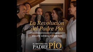 La Revolución del Padre Pío chords