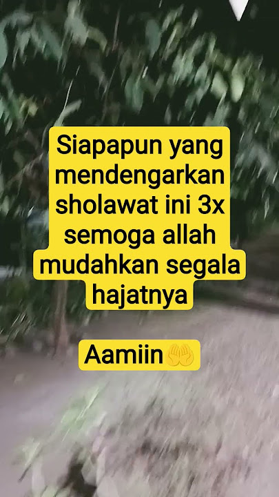 dengarkan sholawat ini 15 detik putar sampek 3x insya allah allah mudahkan segala hajat#sholawat