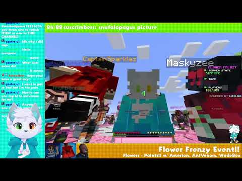 FLOWER FRENZY! w/ Ameston, AntVenom, WadwBox