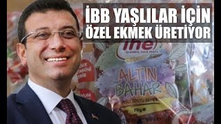İmamoğlu’ndan ekmek müjdesi! İBB yaşlı dostu ekmek üretiyor.