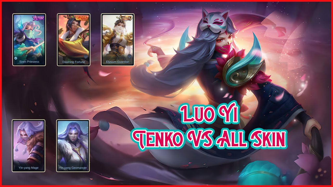 Luo Yi Tenko VS All Skin