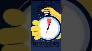 HOW MANY SECONDS ARE 24 HOURS | KEY OF KNOWLEDGE