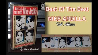 BEST OF THE BEST NIKE ARDILLA (Full Album)