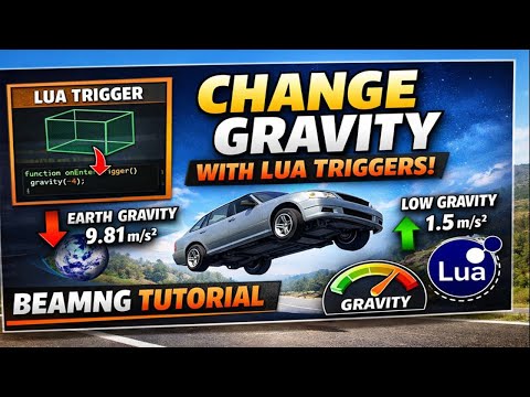 BeamNG Lua Tutorial: How to Change Gravity Using a Trigger Box (Step-by-Step)