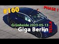 # 160 Tesla Giga Berlin • PHASE 1 • 2023-05-13 • Gigafactory 4K