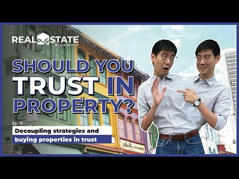 Real As State: [Ep13] Should you TRUST in properties?