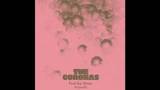 Video thumbnail of "The Coronas - Find the Water (Acoustic)"