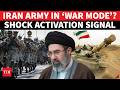 ‘LOCKED &amp; LOADED, JUST WAITING…’: IRGC Activates ‘WAR MODE’, US Army 'PANICS'? Shock Build-Up