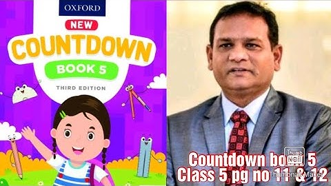Countdown book 5, class 5, PG NO 11 & 12 completely solved questions with Explanation. (CAL PAK).