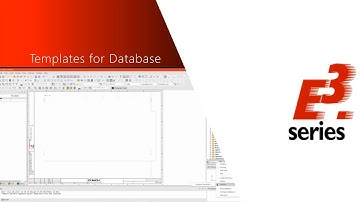 Templates for Database in CAE E3.series
