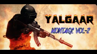 Legends Never Die | YALGAAR | PUBG PC LITE MONTAGE VOL-2 | VICIOUS GROUP