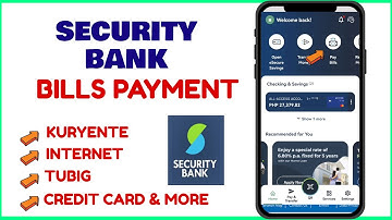 Paano mag Bayad ng Bills Security Bank App Bills Payment Online