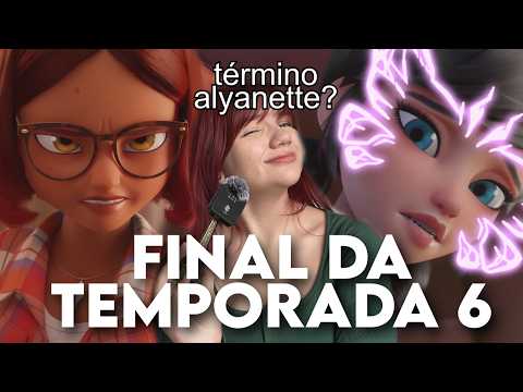 MARINETTE AND ALYA BREAKING UP? AKUMATIZED MARINETTE 2.0? | ANALYZING SEASON 6 FINALE TRAILERS