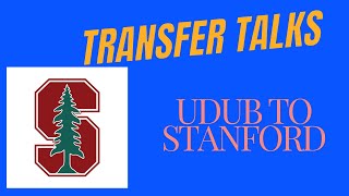 Transfer Interview: UDUB to Stanford University