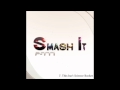 F777  smash it megamix