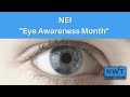 Nwt media  national eye institute awareness month