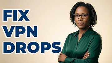 How To Troubleshoot VPN Connection Drops In Video Calls?