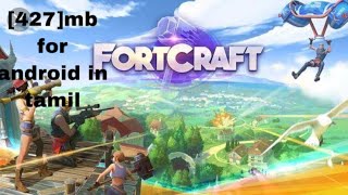 [427]mb Fortcraft for android|Tech-Kit-Tamil| screenshot 5