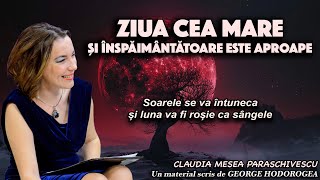 Ziua cea mare si inspaimantatoare este aproape,Soarele se va intuneca si luna va fi rosie ca sangele