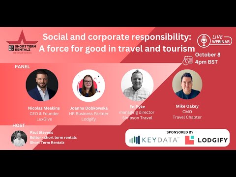 Social and corporate responsibility: A force for good in travel and ...