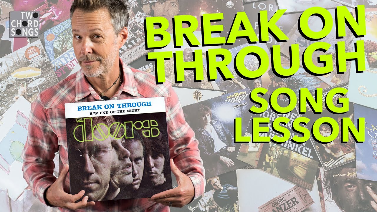 Break on Through the Doors Two Chord Song Lesson for Guitar YouTube