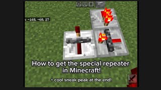 How to get the special repeater in Minecraft!