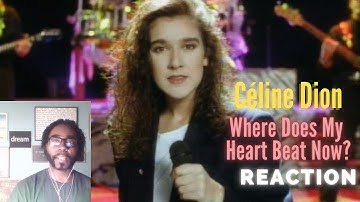 Where Does My Heart Beat Now - Céline Dion | FIRST TIME LISTENING REACTION