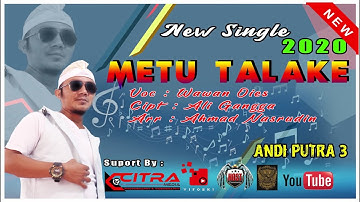 Metu Talake Wawan Oies Single Hits Clip Original