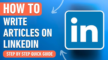 How to Write Articles on LinkedIn - Easy Tutorial