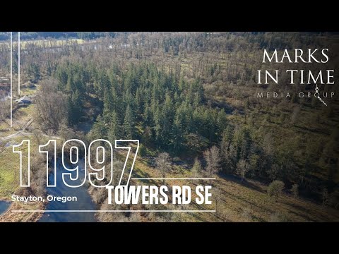 11997 Towers Rd, Stayton, OR home video tour