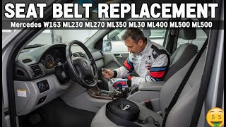 Mercedes W163 ML-Class Seat Belt Replacement DIY - Full Installation Guide (1998-2005)