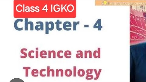 Class 4 GK olympiad | Chapter 4 science and technology | General knowledge Olympiad| gk olympiad 