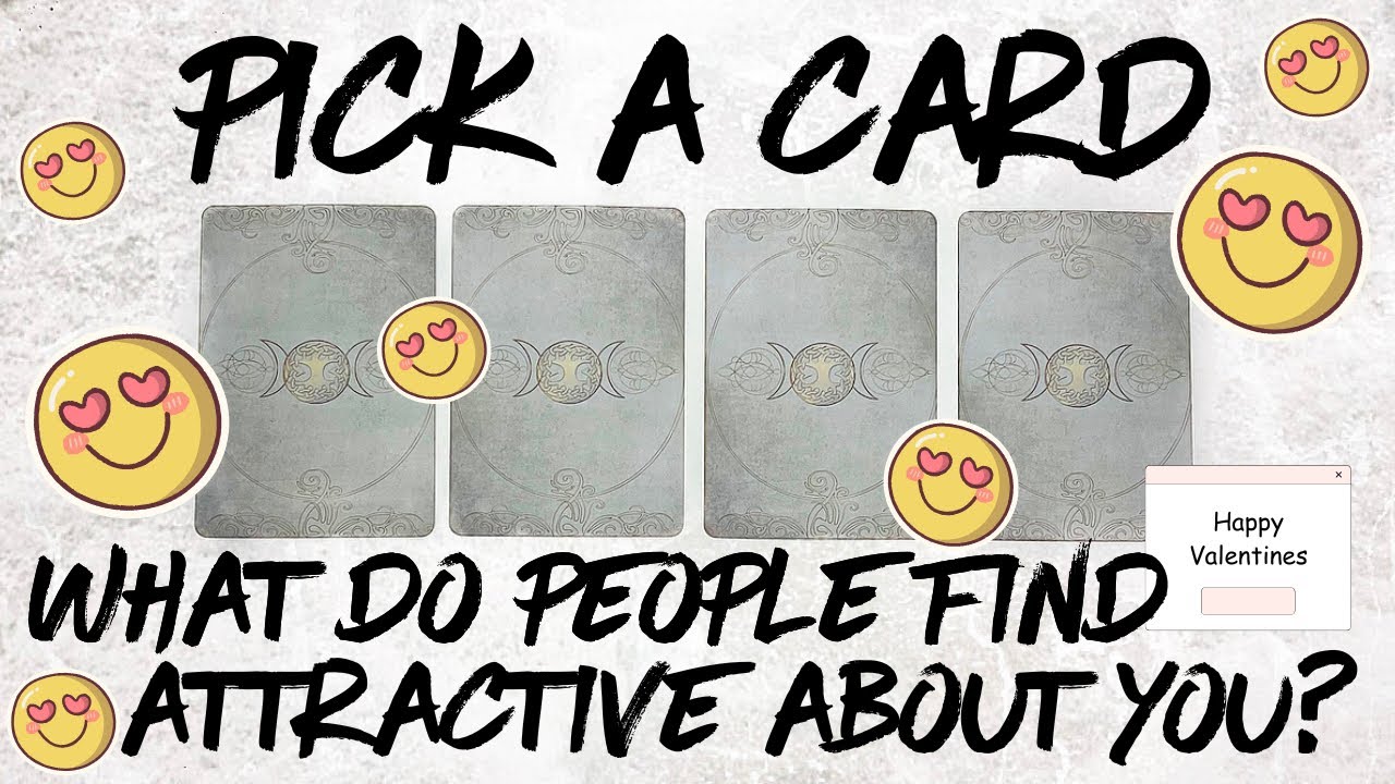 PICK A CARD 🔮 What Do People Find Attractive About You? 😻 Valentines Week 💌