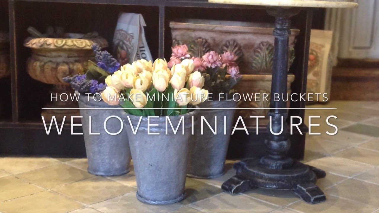 How to make miniature flower buckets YouTube