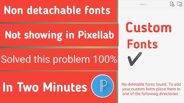 How To Solve Pixallab Fonts Add Problem 2022 IHow To Install Custom Fonts In Pixellab|All is Tech|