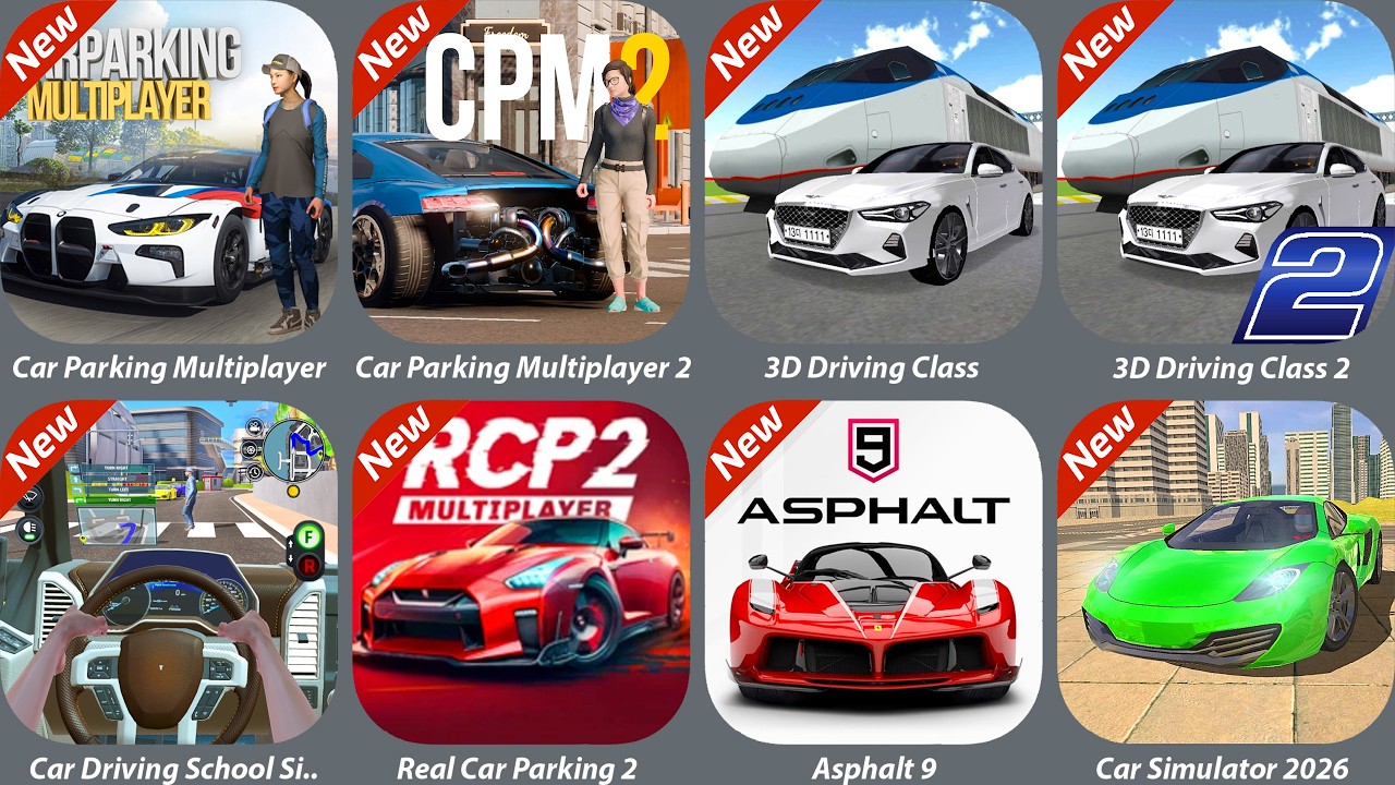 Car Parking Multiplayer,Car Parking Multiplayer 2,3D Driving Class,2,3D Driving Class 2,Asphalt 9