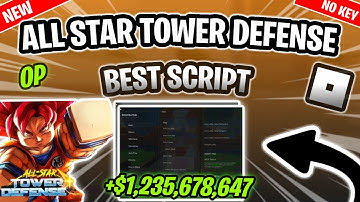 *NEW* ALL Star Tower Defense X Script (PASTEBIN 2025) (AUTOFARM, AUTO UPGRADE, MACRO)
