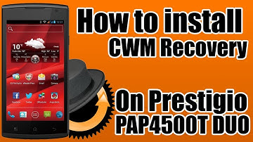 📱 How To Flash CWM Recovery On Prestigio PAP 4500T DUO
