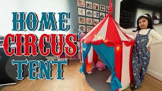 Ifza Ali Home Circus Tent Activity Vlog Ifza Ali Vlogs