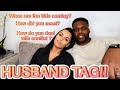 HUSBAND TAG 💕 HOW WE MET & MORE