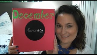 ● December ● Classic - Her Fashion Box un-boxing