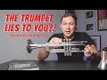 The trumpet lies to you and what you can do to fix it