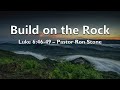 2020-12-27 - Build on the Rock - Pastor Ron Stone (English)