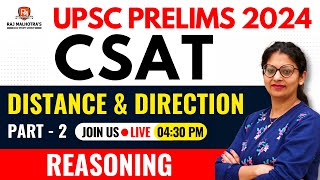 UPSC CSAT 2024 | Practice Series | Distance & Direction | Part - 2 | By - Harjeet Ma'am