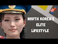 North Korea’s Elite Lifestyle