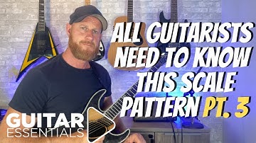 All guitarists need to know this scale pattern - Part 3