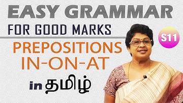 PREPOSITIONS- IN, ON, AT | PART-1 | தமிழ் வழியில் ஆங்கில இலக்கணம் எளிய முறையில் கற்கலாம்