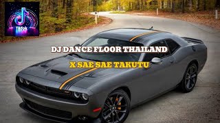Download Lagu DJ DANCE FLOOR THAILAND X SAE SAE TAKUTU VIRAL TIKTOK MP3 Download Lagu DJ DANCE FLOOR THAILAND X SAE SAE TAKUTU VIRAL TIKTOK MP3