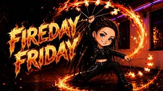 🔴🔥FIREDAY Friday | LIVE🔥🔴