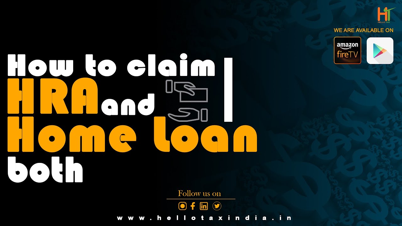 can-you-claim-hra-and-interest-on-home-loan-together-youtube